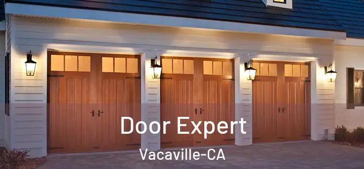  Door Expert Vacaville-CA