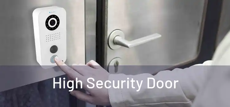  High Security Door 